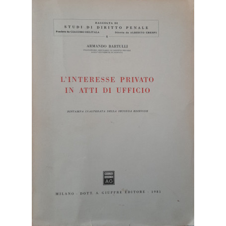 L'interesse privato  in atti di ufficio