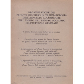 Organizzazione del pronto soccorso in traumatologia (..)