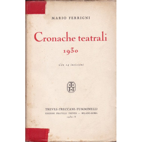 Cronache teatrali. 1930.