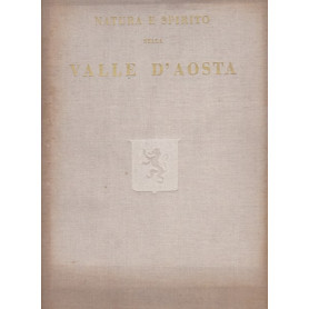 Natura e Spirito della Valle d'Aosta