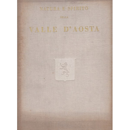 Natura e Spirito della Valle d'Aosta