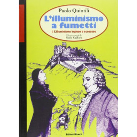L'Illuminismo a fumetti. L'Illuminismo inglese e scozzese (Vol. 1)