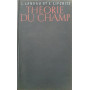 Théorie du champ (tome II)