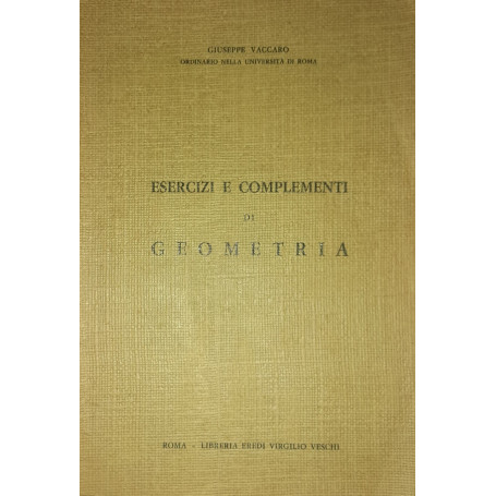Esercizi e complementi di geometria