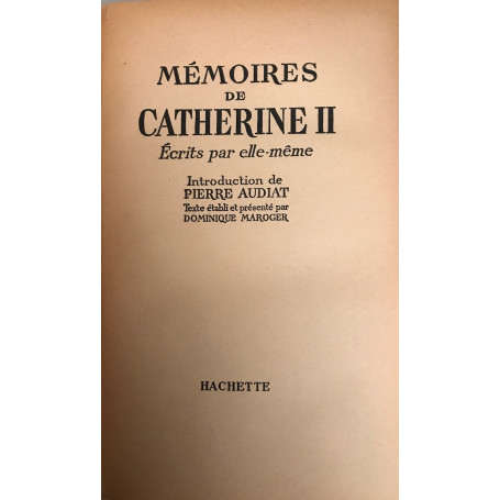 Mémoires De Catherine II A'crits Par Elle-Meme