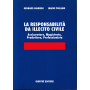 Le responsabilità  da illecito civile. Assicuratore