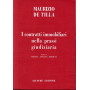 I contratti immobiliari nella prassi giudiziaria.  Tomo 1. Vendita-appalto-permuta. Un  volume