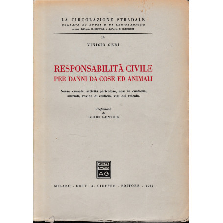Responsabilità  civile per danni da cose e animali