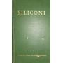 Manuali delle materie plastiche. Siliconi