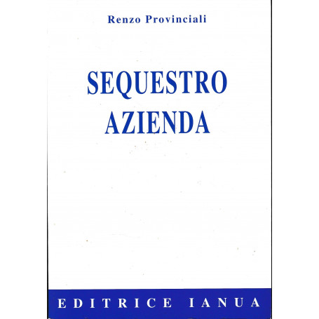 Sequestro azienda