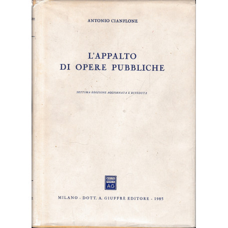 L' appalto di opere pubbliche