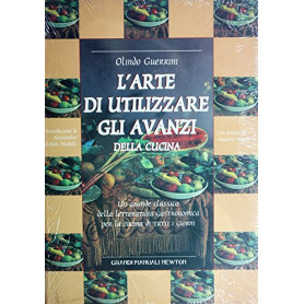 L'arte di utilizzare gli avanzi della cucina