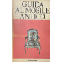Guida Al Mobile Antico
