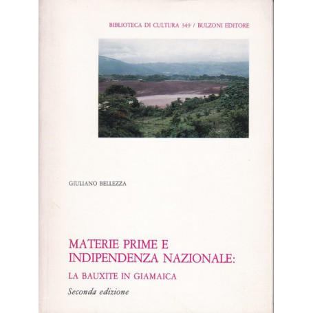 Materie prime e indipendenza nazionale. La bauxite in Giamaica.