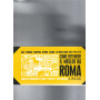 Come ottenere il meglio da Roma
