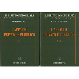 L'appalto privato e pubblico. Due volumi.