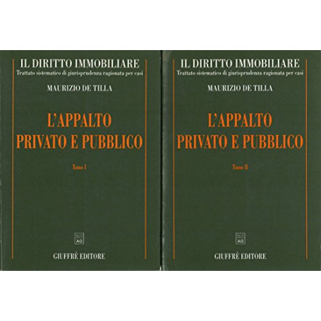 L'appalto privato e pubblico. Due volumi.