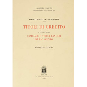 Titoli di Credito e in particolare cambiale e titoli bancari di pagamento