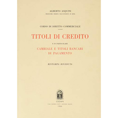 Titoli di Credito e in particolare cambiale e titoli bancari di pagamento