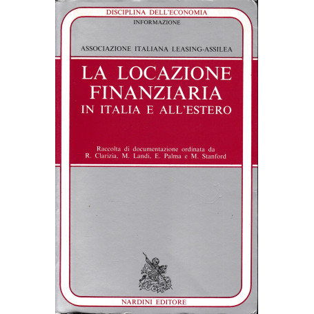 La locazione finanziaria in Italia e all'estero