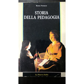 Storia della pedagogia (Orientamenti del sapere contemporaneo)