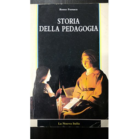 Storia della pedagogia (Orientamenti del sapere contemporaneo)
