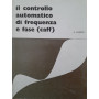 Il controllo automatico di frequenza e fase (caff)