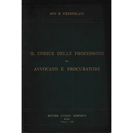 Il Codice delle professioni di Avvocato e Procuratore