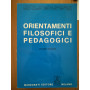 Orientamenti filosofici e pedagogici Vol. 2