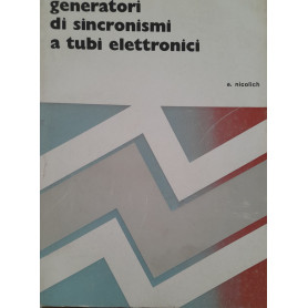 Collana TV: generatori di sincronismi a tubi elettronici