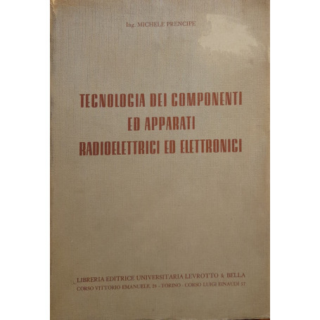 Tecnologia dei componenti ed apparati radioelettrici ed elettronici
