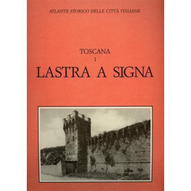 Atlante Storico delle città  Italiane. Toscana