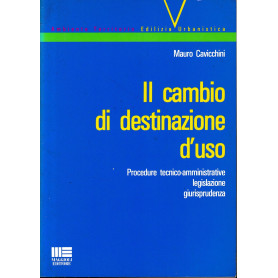 Il cambio di destinazione d'uso