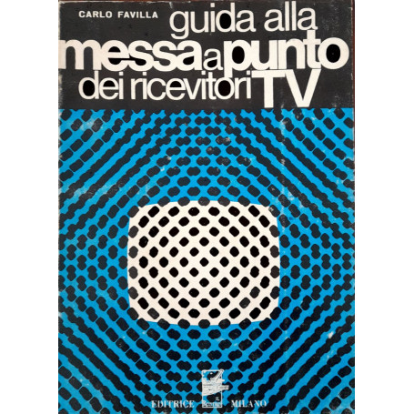 Guida alla messa a punto dei ricevitori TV