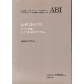 Il Factoring. Dottrina e giurisprudenza