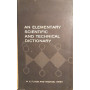 An elementary scientific and technical dictionary