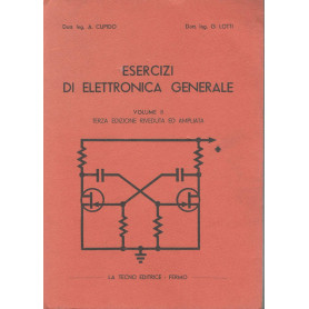 Esercizi di elettronica generale (volume II)