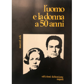 L'uomo e la donna a 50 anni