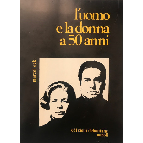 L'uomo e la donna a 50 anni