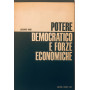 Potere democratico e forze economiche