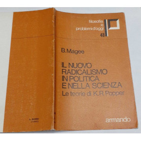Il Nuovo radicalismo in politica e nella scienza