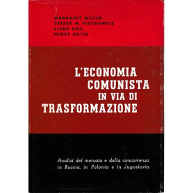 L'economia comunista in via di trasformazione