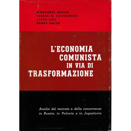 L'economia comunista in via di trasformazione
