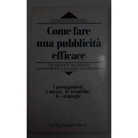 Come fare una pubblicità  efficace
