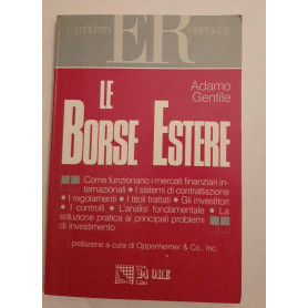 Le borse estere. Come funzionano i mercati finanziari internazionali