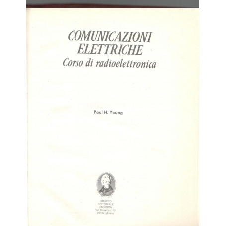 Comunicazioni elettriche. Corso di radioelettronica