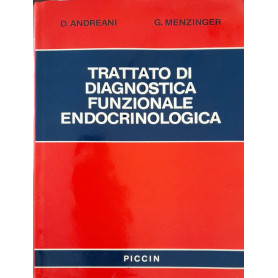 Trattato di diagnostica funzionale endocrinologica