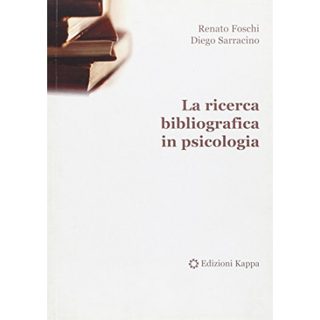 La ricerca bibliografica in psicologia