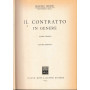Il contratto in genere. Ristampa emendata
