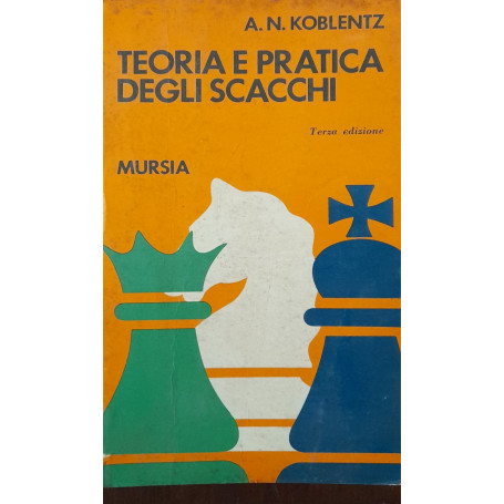 Teoria e pratica degli scacchi